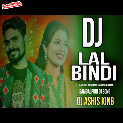 Lal bindi sambalpuri Dj Remix